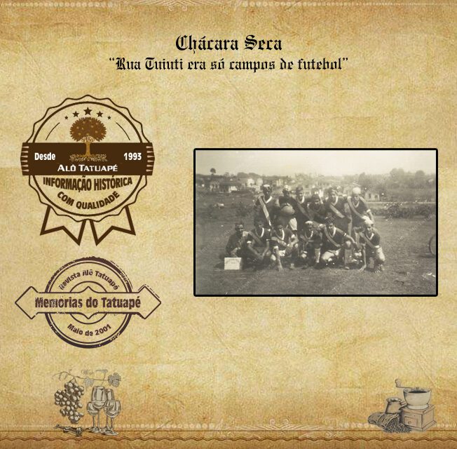 1950 | Memórias do Tatuapé — Chácara seca e os campos de futebol da Tuiuti