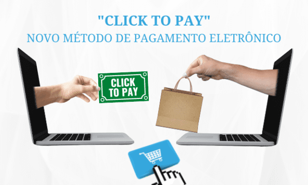 Conheça o ‘click to pay’ que chega em breve ao comércio eletrônico