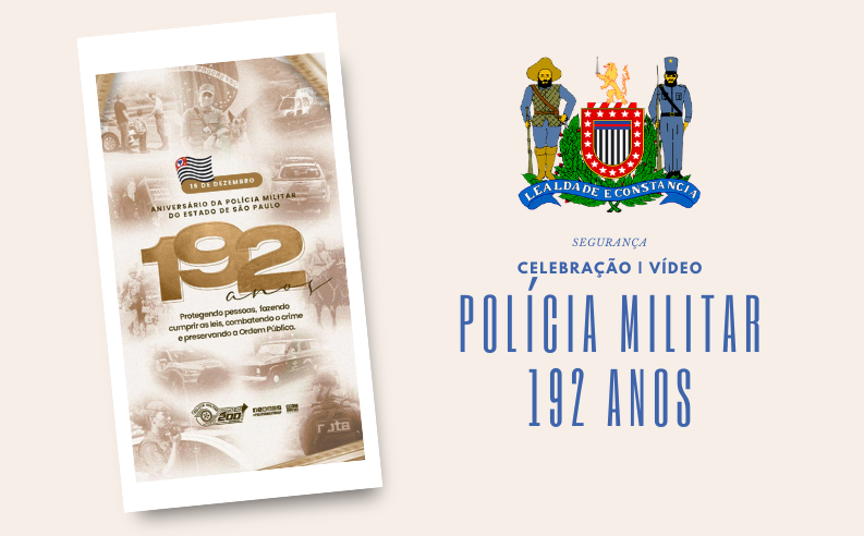 Polícia Militar de SP celebra 192 anos de história e serviços aos cidadãos, vídeo