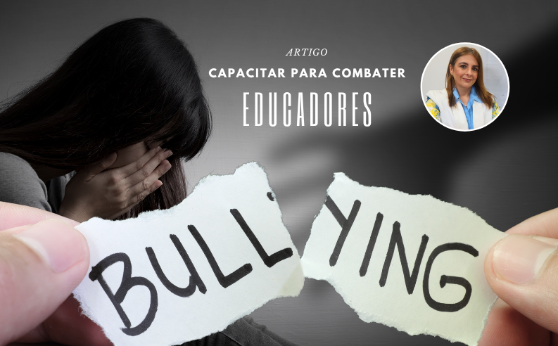 Educadores precisam ser capacitados para combater o bullying