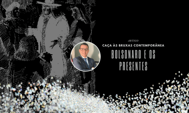 Bolsonaro e o caso dos presentes: análise crítica da perseguição política