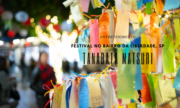 Festival Tanabata Matsuri na Liberdade em SP, visite