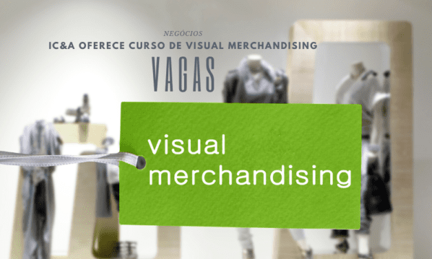 Instituto C&A abre vagas para curso presencial sobre Visual Merchandising