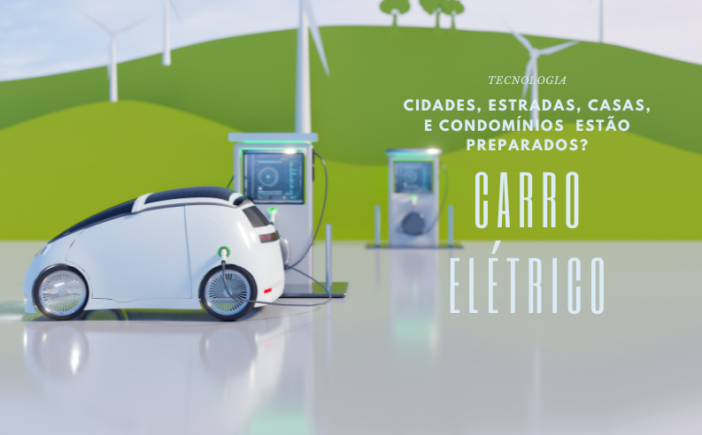 Cidades e estradas brasileiras estão preparadas para os carros elétricos?