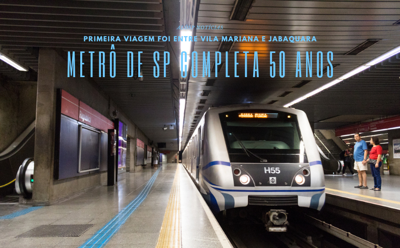 Metrô de SP completa 50 anos neste sábado