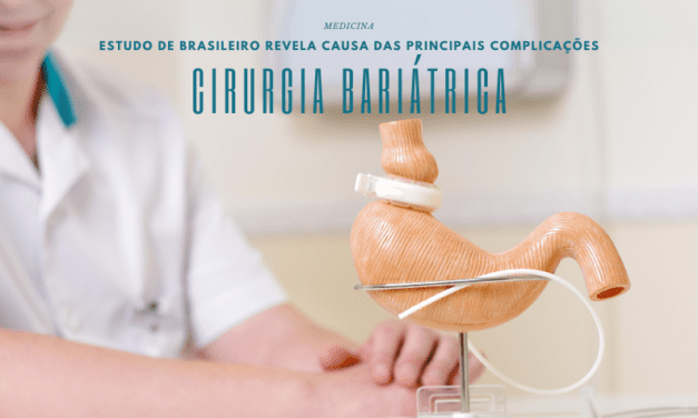 Estudo revela causa de uma das principais complicações da cirurgia bariátrica