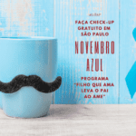 Novembro Azul – mês especialmente dedicado ao incentivo do check-up para homens