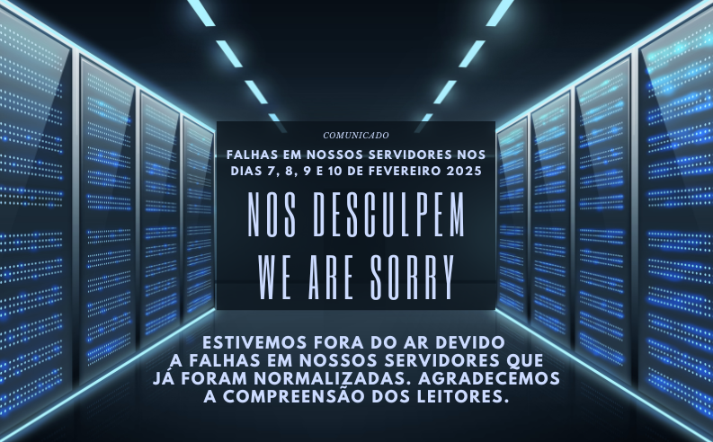 Comunicado aos leitores sobre falha nos servidores