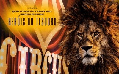 Heróis do Tesouro – que tal aumentar seu próprio Imposto de Renda voluntariamente?
