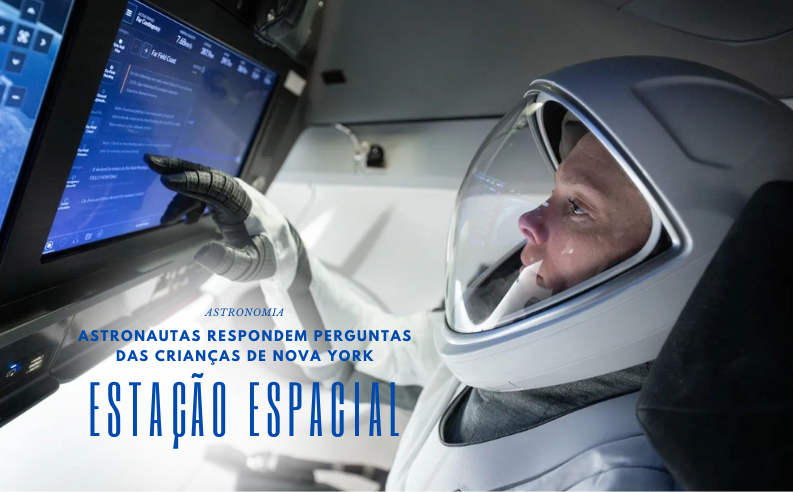 Astronautas da NASA responderão a perguntas de estudantes em Nova York
