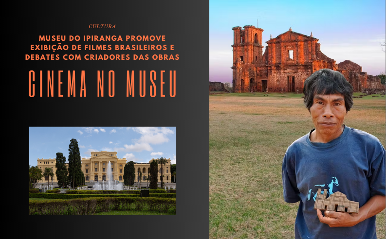 Museu do Ipiranga inaugura Cinema no Museu