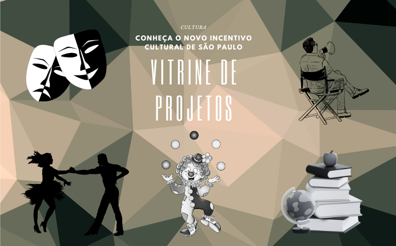 Conheça o novo “Vitrine de Projetos” – mais recursos para a cultura em SP