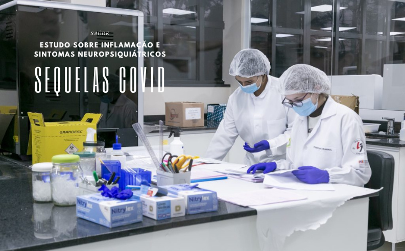Estudo revela sequelas de inflamação e sintomas neuropsiquiátricos ligados à COVID-19