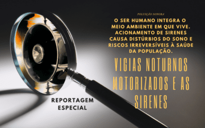 Depoimentos enviados ao portal sobre as sirenes dos vigias noturnos motorizados