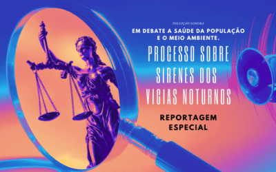 Processo sobre a poluição sonora criada pelos vigias noturnos diz respeito a uma grande parcela da população