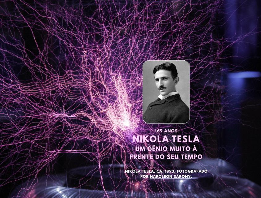 Nikola Tesla um gênio da ciência, completaria hoje 169 anos – sua obra continua viva