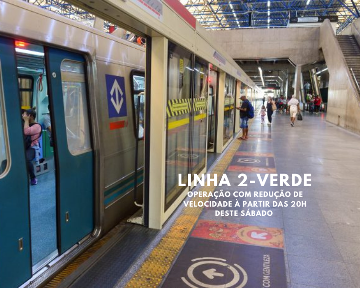 Linha Verde do Metrô terá alterações de velocidade neste final de semana