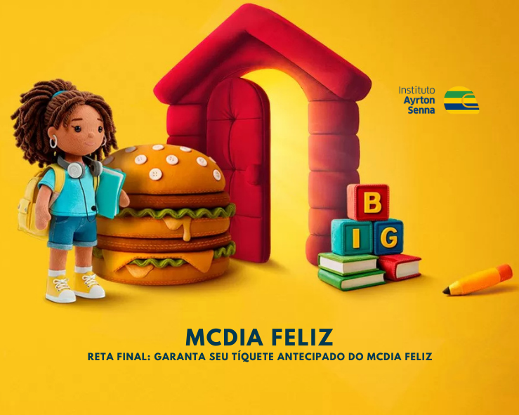McDia Feliz 2025: como um Big Mac pode ajudar a transformar a educação no Brasil