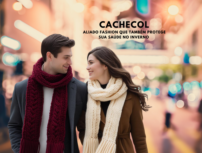 Cachecol: aliado fashion e protetor da saúde no inverno