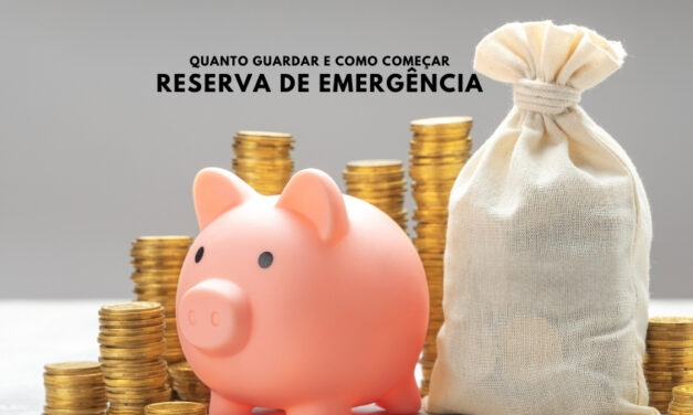 Reserva de emergência: quanto guardar e como começar, mesmo com pouco dinheiro?