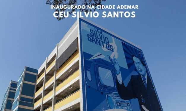 Inaugurado o CEU Silvio Santos na Cidade Ademar em homenagem ao apresentador