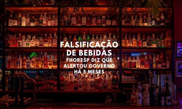 Fhoresp alertou Governo há 5 meses sobre falsificação de bebidas