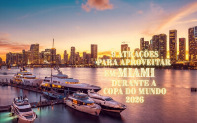 9 atrações para aproveitar em Miami durante a Copa do Mundo 2026