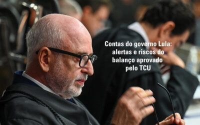 Contas do governo Lula: os alertas e os riscos do balanço aprovado pelo TCU