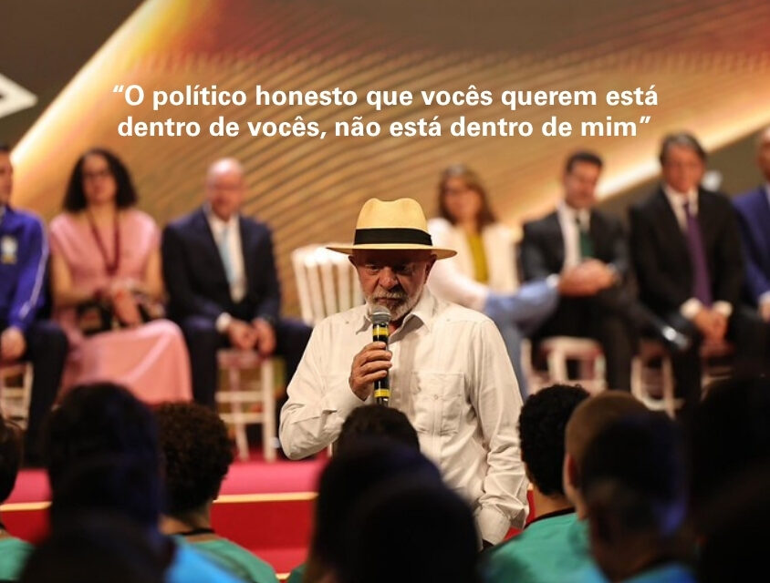 Lula: “o político honesto que vocês querem está dentro de vocês, não está dentro de mim”