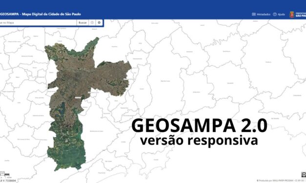 Prefeitura lança GeoSampa 2.0 com versão responsiva para celulares e tablets