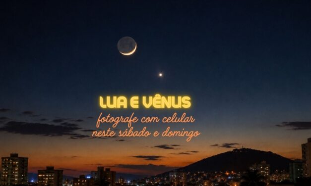 Lua e Vênus brilham juntos no céu neste fim de semana e garantem belas fotos pelo celular