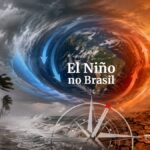 Eventos climáticos extremos: entenda o impacto do El Niño nos vendavais do Brasil