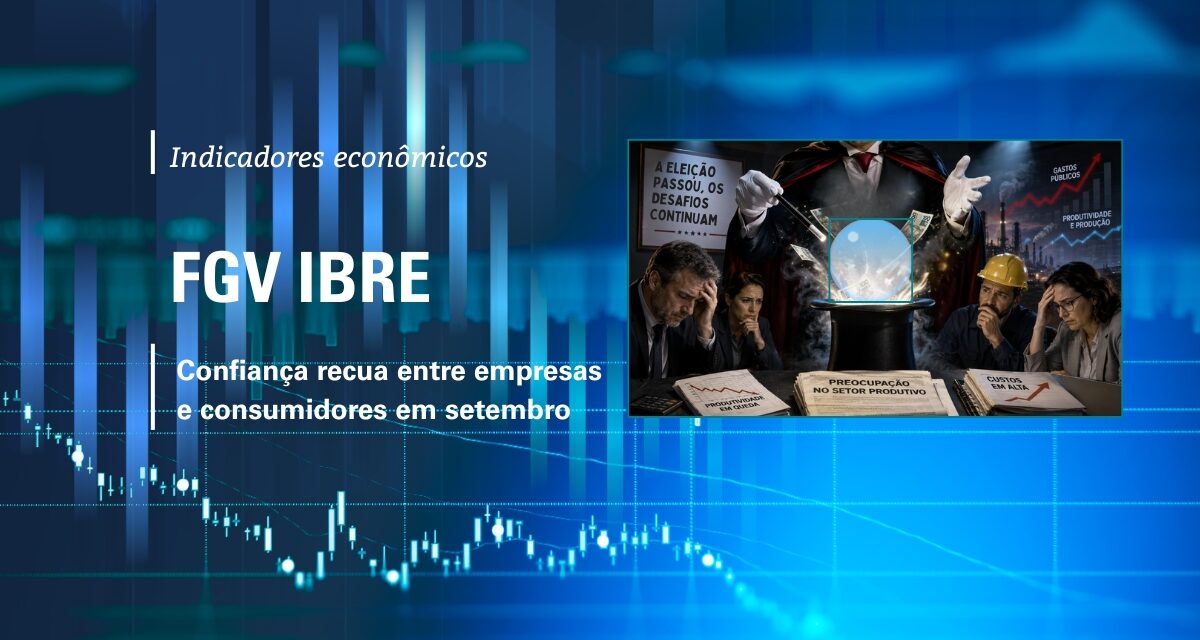 Confiança recua entre empresas e consumidores em setembro, aponta FGV IBRE